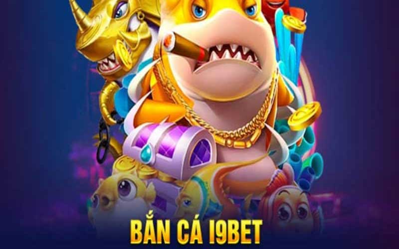 i9bet bắn cá